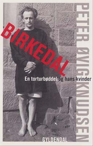 'Birkedal' - Brugt bog - Peter Øvig Knudsen