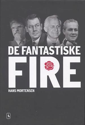 'De fantastiske fire' - Brugt bog - Hans Mortensen