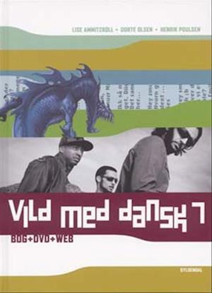 'Vild med dansk 7' - Brugt bog - Dorte Østergren-Olsen, Henrik Poulsen og Lise Ammitzbøll