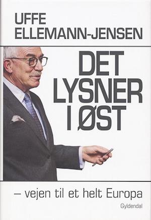 'Det lysner i øst' - Brugt bog - Uffe Ellemann-Jensen