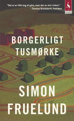 'Borgerligt tusmørke' - Brugt bog - Simon Fruelund
