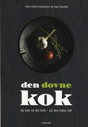 'Den dovne kok' - Brugt bog - Gitte Heidi Rasmussen og Inge Skovdal