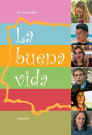 'La buena vida' - Brugt bog - Eva Rosenkilde og Tellus Vision AB