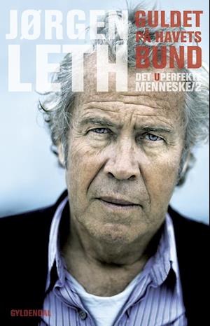'Det uperfekte menneske- Guldet på havets bund' - Brugt bog - Jørgen Leth