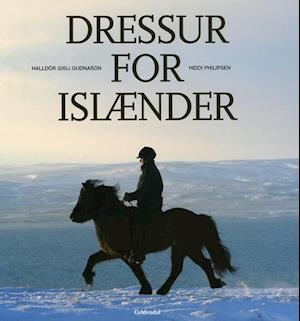 'Dressur for islænder' - Brugt bog - Halldór G. Gudnason og Heidi Philipsen
