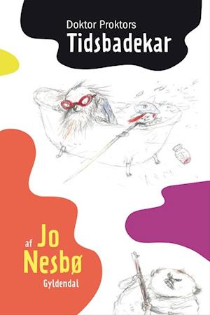 'Doktor Proktors tidsbadekar' - Brugt bog - Jo Nesbø