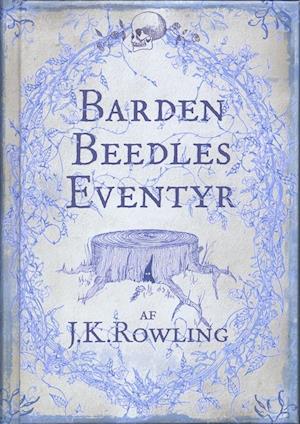'Barden Beedles Eventyr' - Brugt bog - J. K. Rowling