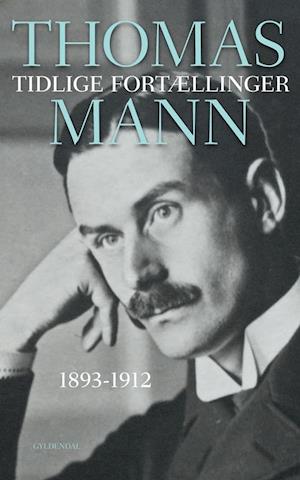 'Tidlige fortællinger' - Brugt bog - Thomas Mann