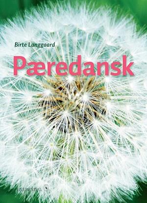 'Pæredansk' - Brugt bog - Birte Langgaard