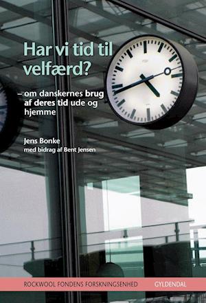'Har vi tid til velfærd?' - Brugt bog - Rockwool Fondens Forskningsenhed