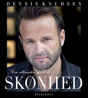 'Den ultimative guide til skønhed' - Brugt bog - Dennis Knudsen