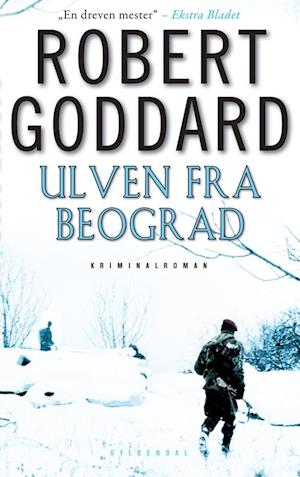 'Ulven fra Beograd' - Brugt bog - Robert Goddard