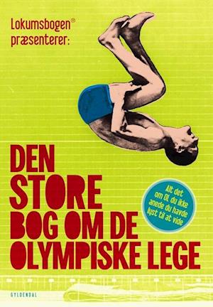 'Den store bog om De Olympiske Lege' - Brugt bog - Ole Knudsen og Sten Wijkman Kjærsgaard