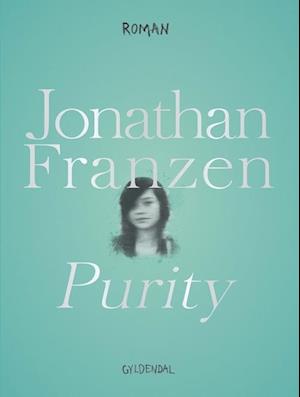 'Purity' - Brugt bog - Jonathan Franzen