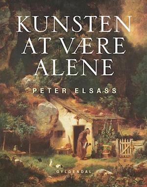 'Kunsten at være alene' - Brugt bog - Peter Elsass