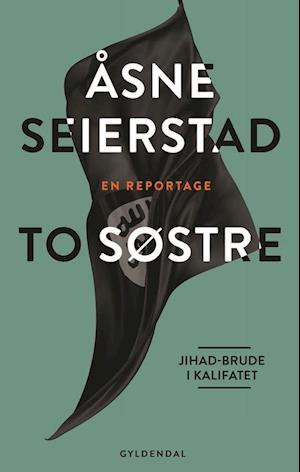'To søstre' - Brugt bog - Åsne Seierstad