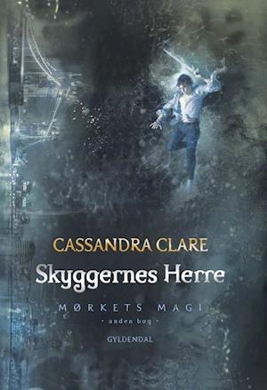 'Skyggernes Herre' - Brugt bog - Cassandra Clare