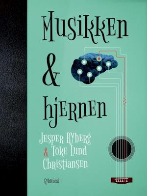 'Musikken og hjernen' - Brugt bog - Jesper Ryberg og Toke Lund Christiansen