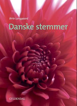 'Danske stemmer' - Brugt bog - Birte Langgaard