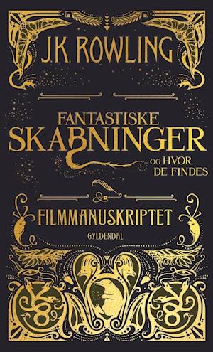 'Fantastiske skabninger og hvor de findes - Filmmanuskriptet' - Brugt bog - J. K. Rowling
