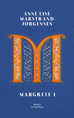 'Margrete I' - Brugt bog - Anne Lise Marstrand-Jørgensen