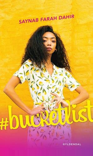 '#bucketlist' - Brugt bog - Saynab Farah Dahir