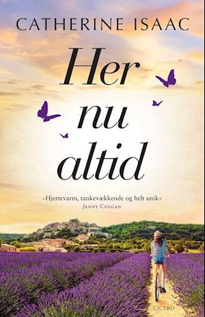 'Her, nu, altid' - Brugt bog - Catherine Isaac