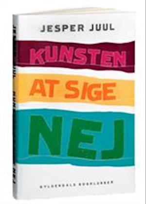 'Kunsten at sige nej med god samvittighed' - Brugt bog - Jesper Juul