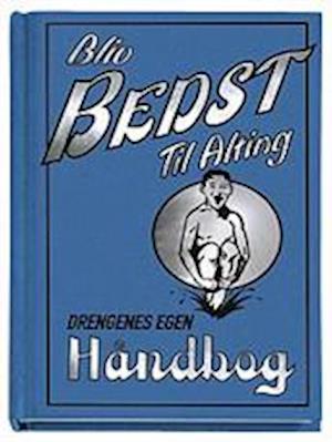 'Drengenes egen håndbog' - Brugt bog