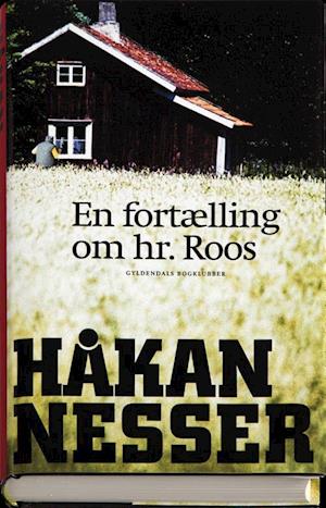 'En fortælling om hr. Ross' - Brugt bog - Håkan Nesser