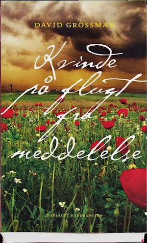 'Kvinde på flugt fra meddelelse' - Brugt bog - David Grossman