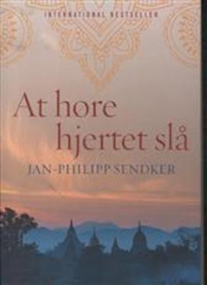 'At høre hjertet slå' - Brugt bog - Jan-Philipp Sendker