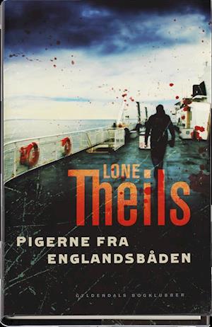 'Pigerne fra Englandsbåden' - Brugt bog - Lone Theils