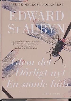 'Glem det - Dårligt nyt - En smule håb' - Brugt bog - Edward St Aubyn