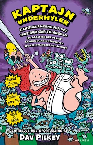 'Kaptajn Underhyler (3) - Kantinedamerne fra det ydre rum går til angreb' - Brugt bog - Dav Pilkey