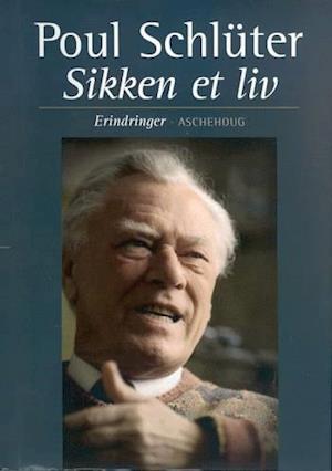 'Sikken et liv' - Brugt bog - Poul Schlüter
