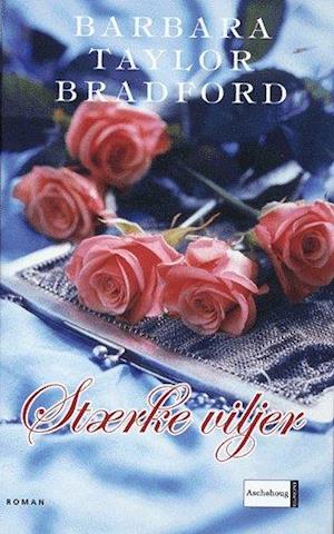 'Stærke viljer' - Brugt bog - Barbara Taylor Bradford