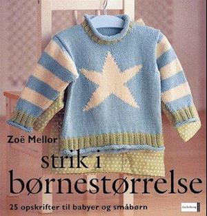 'Strik i børnestørrelse' - Brugt bog - Zoe Mellor