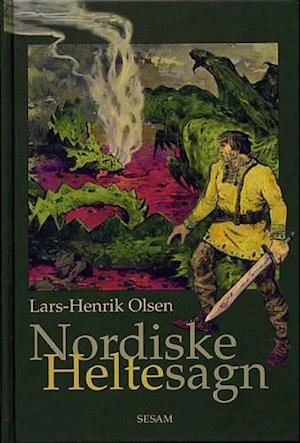 'Nordiske heltesagn' - Brugt bog - Lars-Henrik Olsen