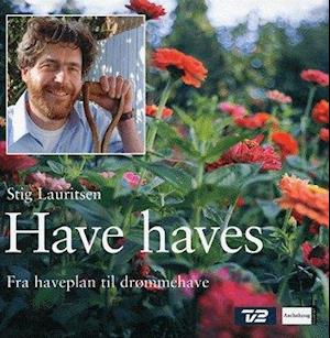 'Have haves' - Brugt bog - Stig Lauritsen