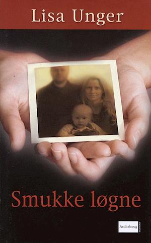 'Smukke løgne' - Brugt bog - Lisa Unger