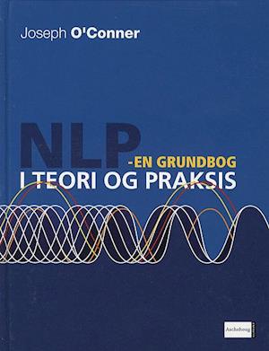 'NLP i teori og praksis' - Brugt bog - Joseph O'Connor