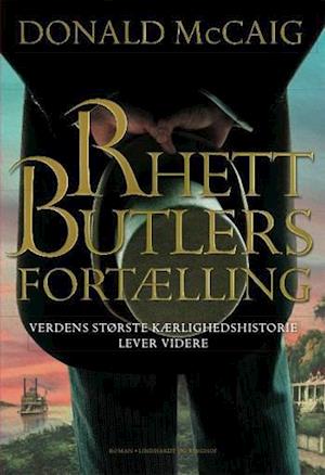 'Rhett Butlers fortælling' - Brugt bog