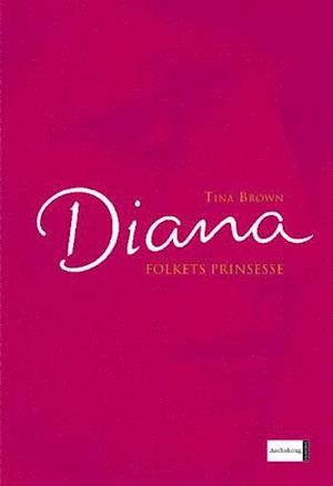 'Diana' - Brugt bog - Tina Brown