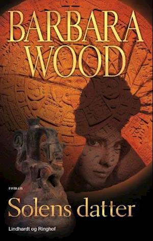 'Solens datter' - Brugt bog - Barbara Wood