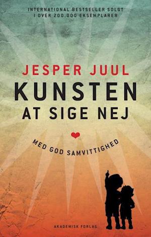 'Kunsten at sige nej med god samvittighed' - Brugt bog - Jesper Juul
