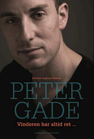 'Peter Gade' - Brugt bog - Kristine Jægesen Wilkens og Peter Gade