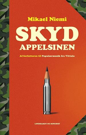 'Skyd appelsinen' - Brugt bog - Mikael Niemi