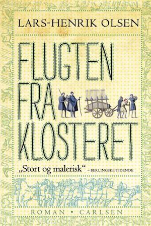'Flugten fra klosteret' - Brugt bog - Lars-Henrik Olsen