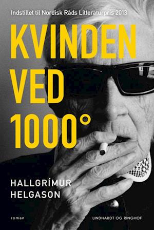 'Kvinden ved 1000°' - Brugt bog - Hallgrímur Helgason